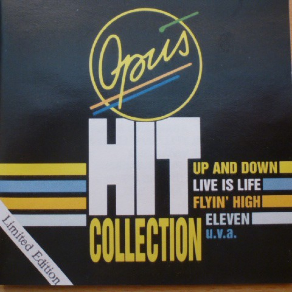 Opus life is life. Opus Hit collection. Opus 1985 `Hit collection`. «Up and down» Opus. Песня похожая на Opus Life is Life.