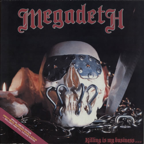 MEGADETH. - "Killing Is My Business...And Business Is Good!" (1985 Usa)